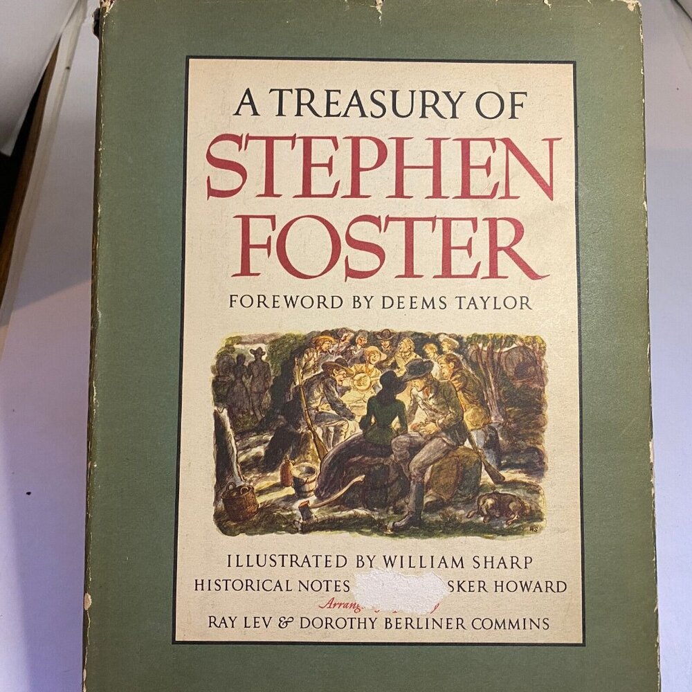 A Treasury of Stephen Foster vintage illustrated songbook HC First Print 1946